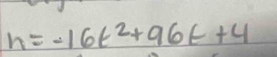 h=-16t^2+96t+4