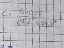 C=frac 80000(7,1,0,08)^4=