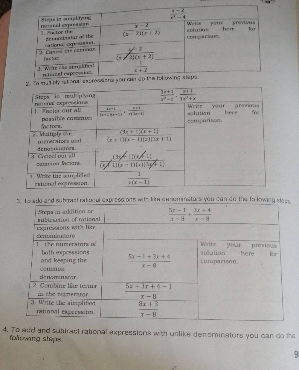 essions with like denominators you can do the follow
4. To add and subtract rational expressions with unlike denominators you can do the
following steps.
9