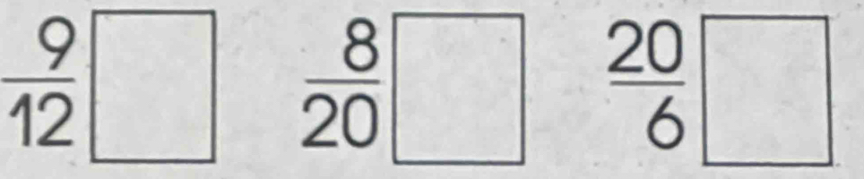  9/12 □  8/20 □  20/6 □