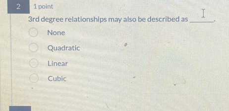 Solved: 2 1 point 3rd degree relationships may also be described as ...