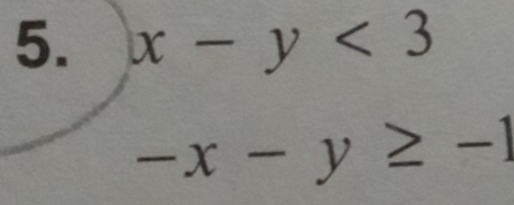 x-y<3</tex>
-x-y≥ -1