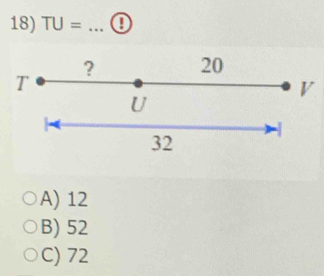 TU= _0
A) 12
B) 52
C) 72