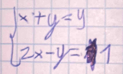 beginarrayl x+y=y 2x-y=11endarray.