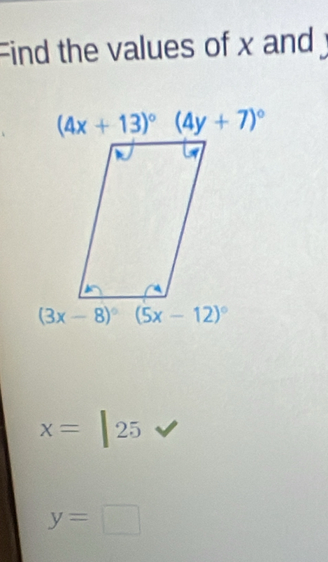 Find the values of x and y
x=|25
y=□