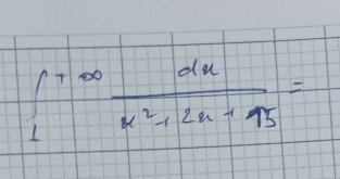 ∈t _1^((7∈fty)frac dx)x^2+2x+15=