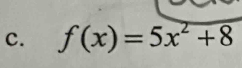 f(x)=5x^2+8