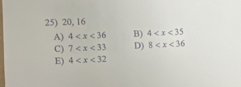 20, 16
A) 4 B) 4
C) 7 D) 8
E) 4