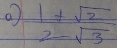  (1+sqrt(2))/2-sqrt(3) 