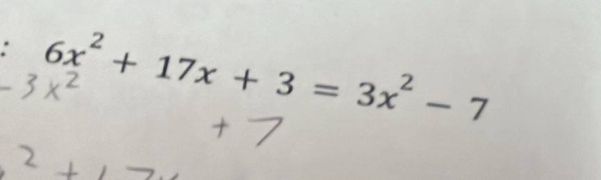 6x^2+17x+3=3x^2-7