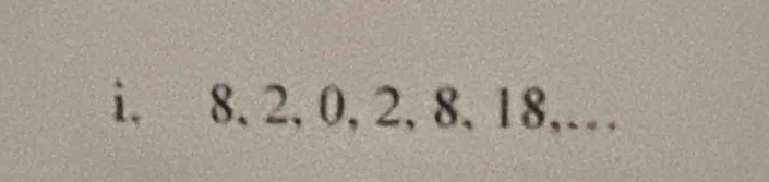 i, 8, 2, 0, 2, 8, 18,…