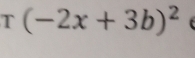 (-2x+3b)^2