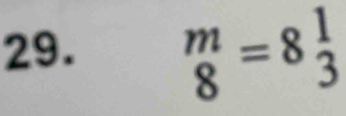 _8^(m=8frac 1)3