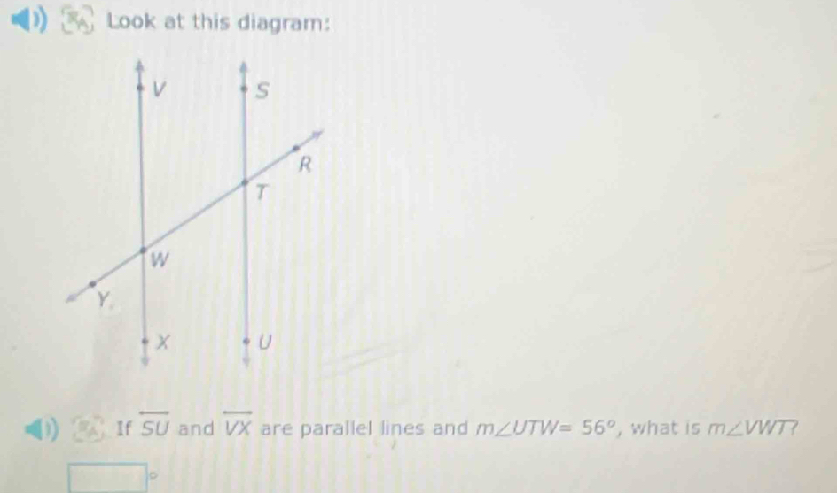 Solved: Look at this diagram: ) If overline SU and overline VX are ...