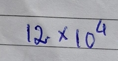 12* 10^4