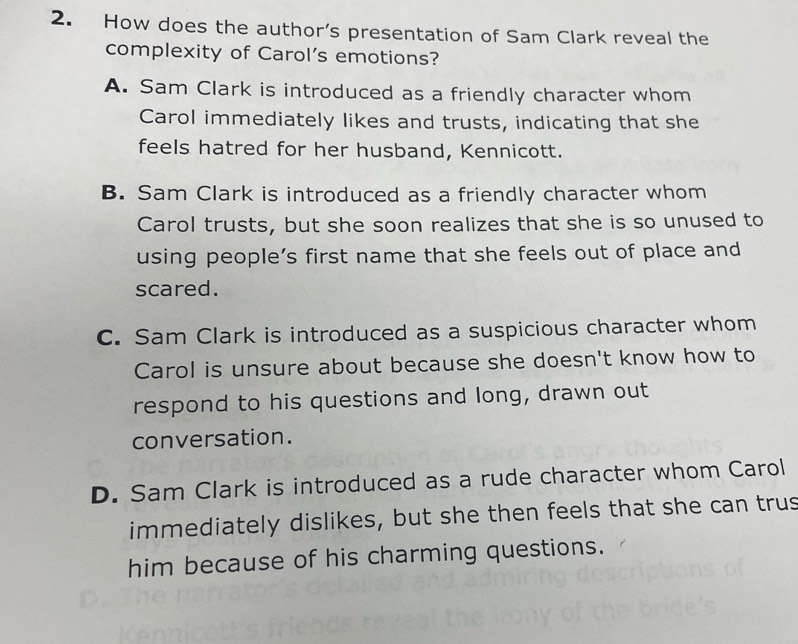 Solved: How does the author’s presentation of Sam Clark reveal the ...