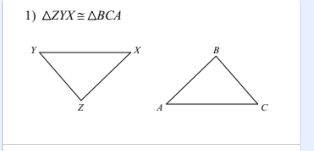 △ ZYX≌ △ BCA