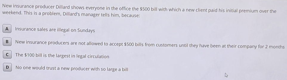 Solved: New insurance producer Dillard shows everyone in the office the ...