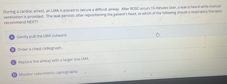 Solved: During a cardiac arrest, an LMA is placed to secure a difficult ...