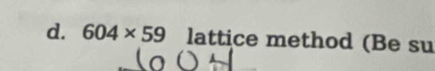 604* 59 lattice method (Be su