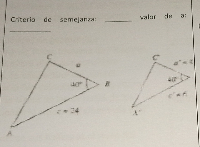 Criterio de semejanza: _valor de a:
_