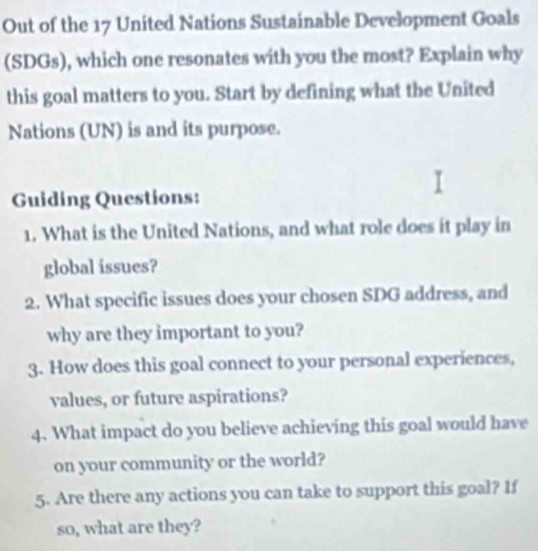 Solved: Out of the 17 United Nations Sustainable Development Goals ...