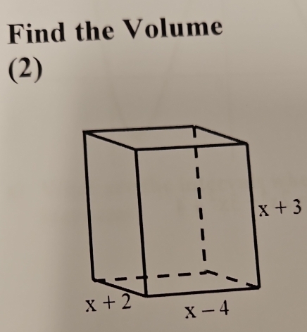 Find the Volume
(2)