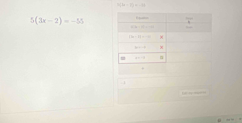 5(3x-2)=-55
5(3x-2)=-55
-3
Edit my response
Dạ ls