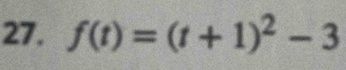 f(t)=(t+1)^2-3