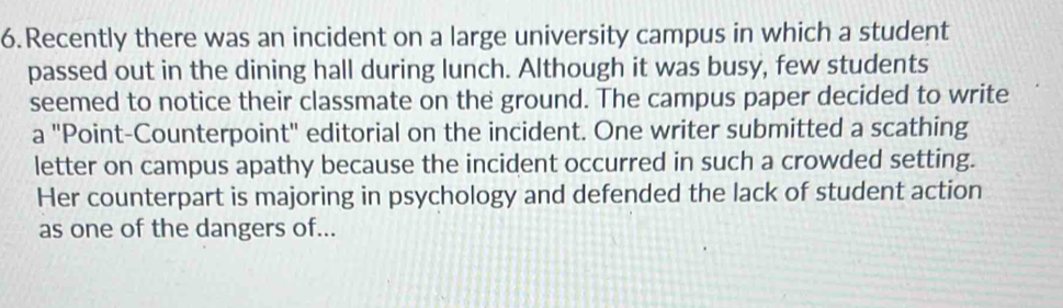 Solved: Recently there was an incident on a large university campus in ...