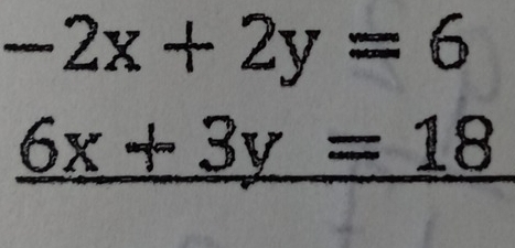 -2x+2y=6
6x+3y=18