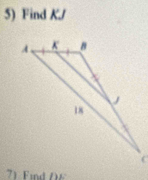 Find KJ B
71. Find DF