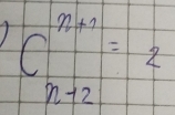 c^(n+1)=2
x-12