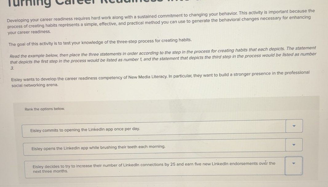 Solved: Turing Care Developing your career readiness requires hard work ...