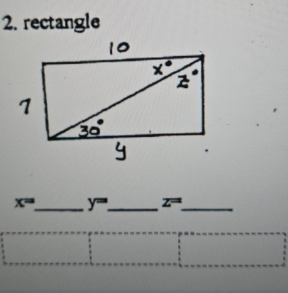 rectangle
x=_  y= _ z=_ 