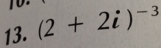 (2+2i)^-3