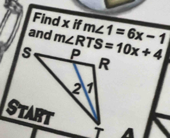 Find x if m∠ 1=6x-1
and