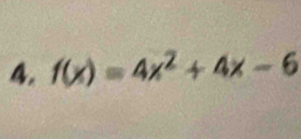 f(x)=4x^2+4x-6