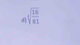 sqrt[4](frac 16)81