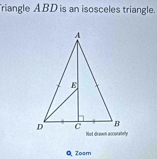 riangle ABD is an isosceles triangle. 
६ Zoom