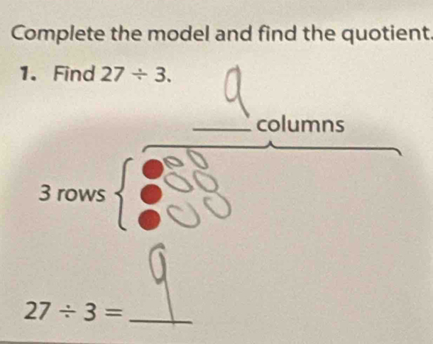 Complete the model and find the quotient.