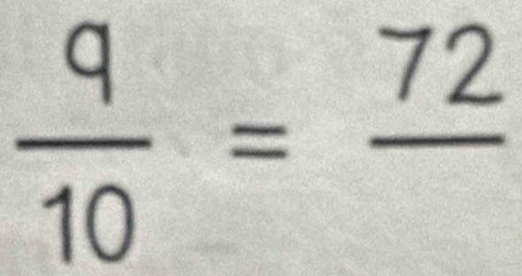  q/10 =frac 72