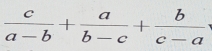  c/a-b + a/b-c + b/c-a 