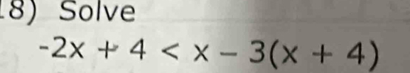 Solve
-2x+4