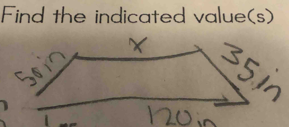 Find the indicated value(s)