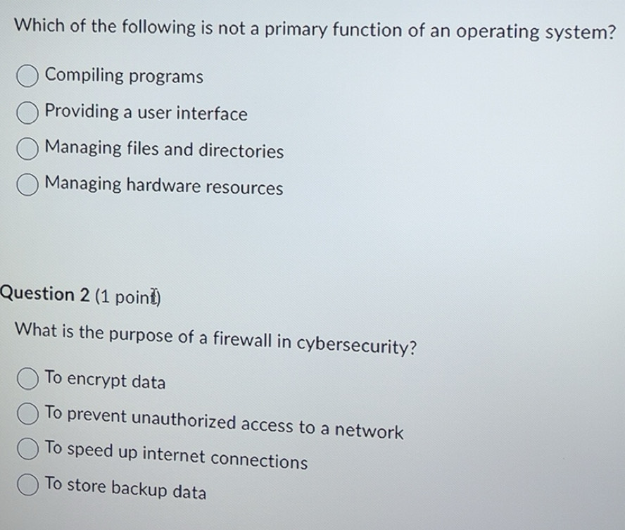 Solved: Which of the following is not a primary function of an ...