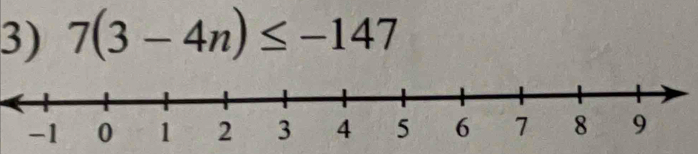 7(3-4n)≤ -147