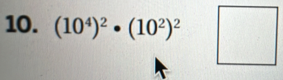 (10^4)^2· (10^2)^2