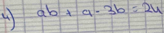 4 ab+a-3b=2u