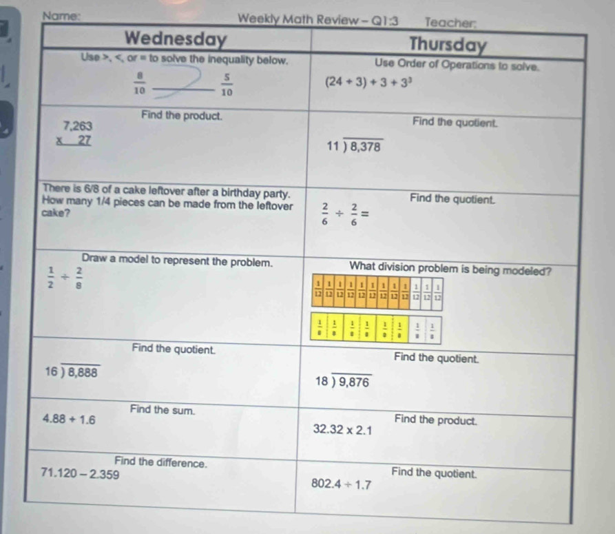 Name: Weekly Math Review - Q1:3 Teacher: